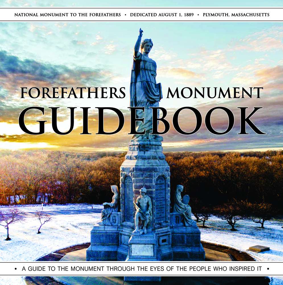 Forefathers Monument Guidebook See Plymouth